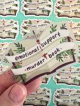 Load image into Gallery viewer, Emotional Support Murder Book Sticker
